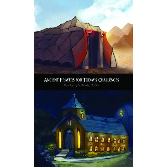 Ancient Prayers for Today’s Challenges