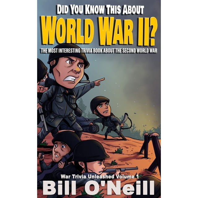 Libro ¿Sabías esto sobre la Segunda Guerra Mundial? Curiosidades sobre la guerra