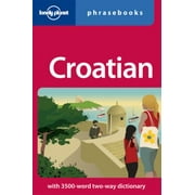 Lonely Planet Croatian Phrasebook (Lonely Planet Phrasebooks), Used [Paperback]