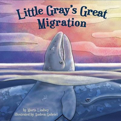 Pre-Owned Little Gray's Great Migration (Paperback) 1628554606 9781628554601