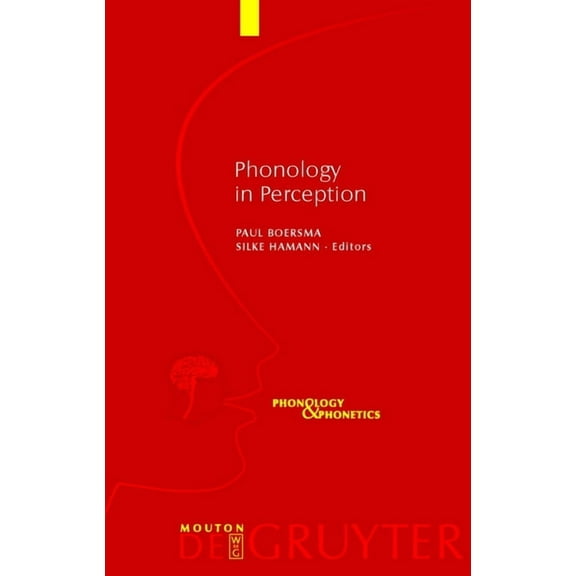 Phonology and Phonetics [Pp] Phonology in Perception, Book 15, (Hardcover)
