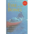 thumbnail image 1 of Pre-Owned Fire in the Bones: Bill Mason and the Canadian Canoeing Tradition (Paperback) 0006386555 9780006386551, 1 of 1