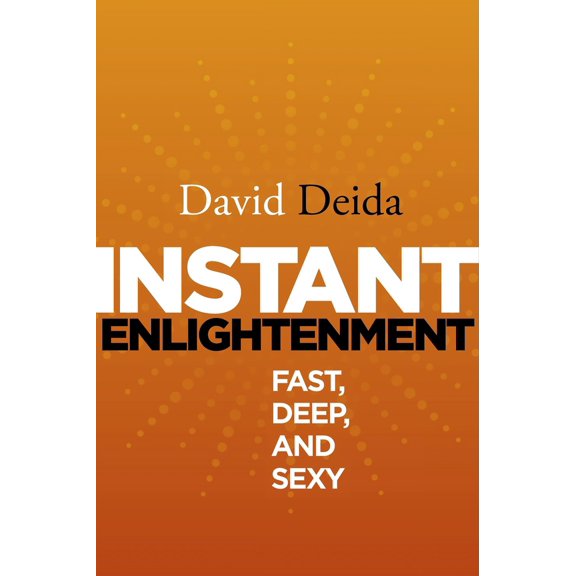Pre-Owned Instant Enlightenment (Paperback) 1591795605 9781591795605