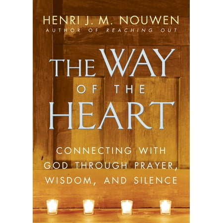 The Way of the Heart