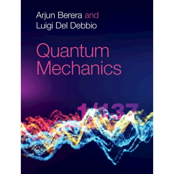 Quantum Mechanics, (Hardcover)