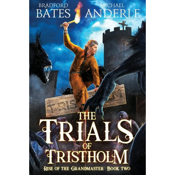 Rise of the Grandmaster The Trials of Tristholm, Book 2, (Paperback)
