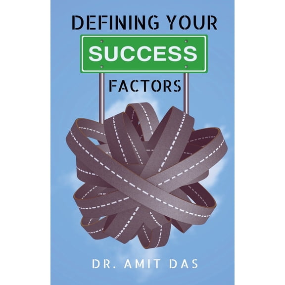 Defining Your Success Factors, (Paperback)