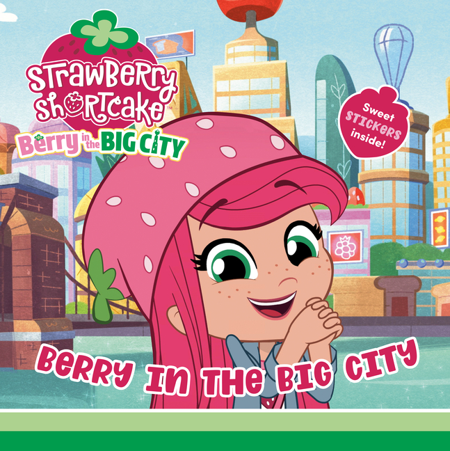 Strawberry Shortcake Berry in the Big City (Paperback)