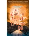 thumbnail image 1 of Pre-Owned The Knife of Never Letting Go (Paperback) 0763645761 9780763645762, 1 of 1