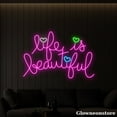 thumbnail image 2 of Glowneon Life Is Beautiful Neon Sign, Inspiration Quote Sign, Motivation Quotes Sign, Home Decor, 2 of 5