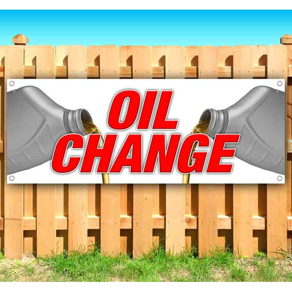 Oil Change 13 oz Vinyl Banner With Metal Grommets