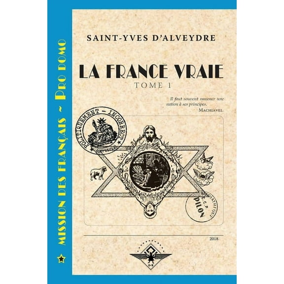 La France vraie Tome 1, (Paperback)
