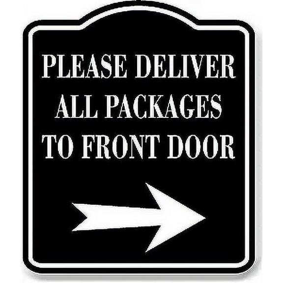 Please Deliver All Packages Here BLACK Aluminum Composite Sign, 15"x18"