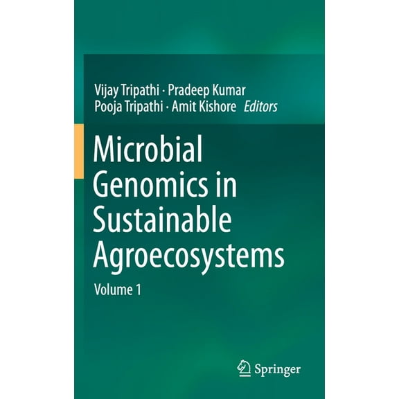 Microbial Genomics in Sustainable Agroecosystems: Volume 1, (Hardcover)