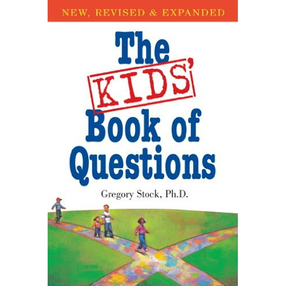 Pre-Owned The Kids' Book of Questions (Paperback) 0761135952 9780761135951