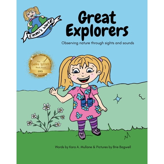 Emmi's World Great Explorers: Observing nature through sights and sounds, Book 1, (Paperback)