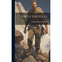 Unto the Hills (Hardcover)
