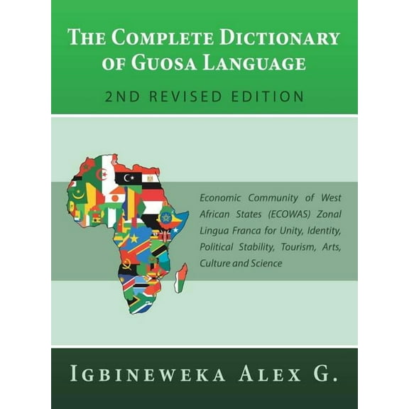 The Complete Dictionary of Guosa Language 2Nd Revised Edition (Paperback)