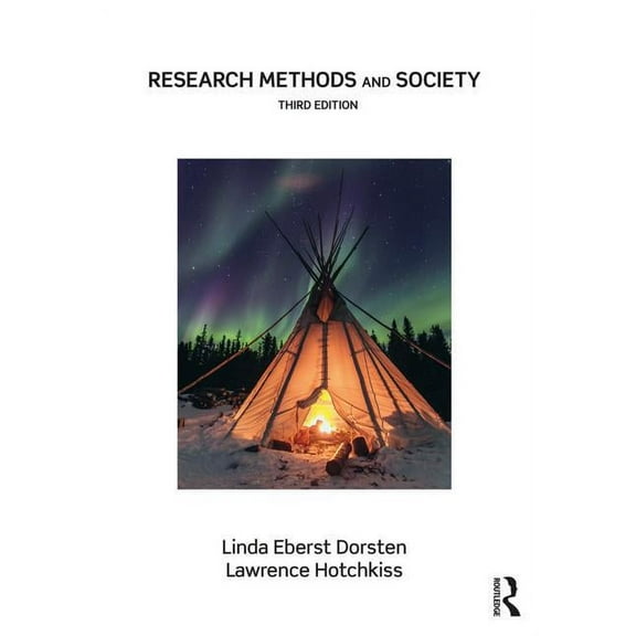 Research Methods and Society: Foundations of Social Inquiry, (Paperback)