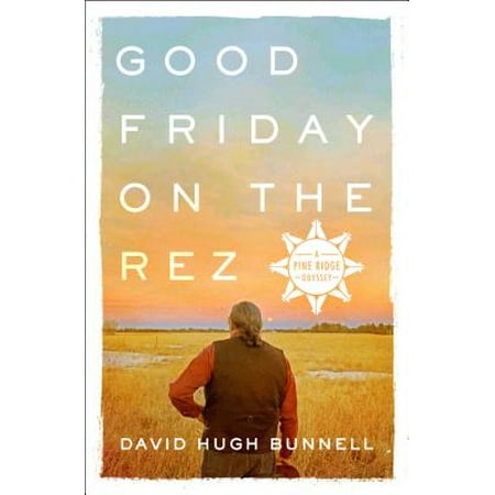 Good Friday on the Rez - eBook (Best Good Friday Deals)
