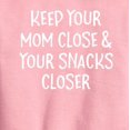 thumbnail image 2 of Instant Message - Mom Close Snacks Closer - Toddler And Youth Crewneck Fleece Sweatshirt, 2 of 5