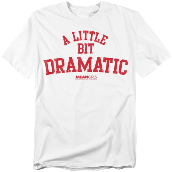 Mean Girls T-Shirt Dramatic Unisex Graphic Tee For Men & Women