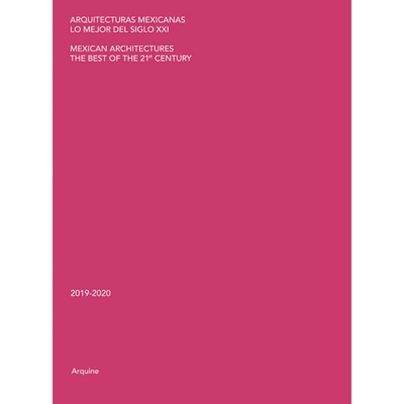 Pre-Owned Mexican Architectures: The Best of the 21st Century, 2019-2020 (Paperback)