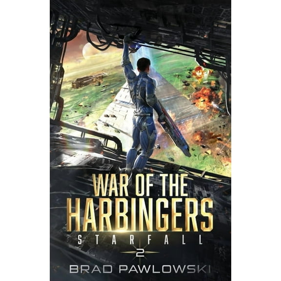 War of the Harbingers Starfall: War of the Harbingers, Book 2, (Paperback)