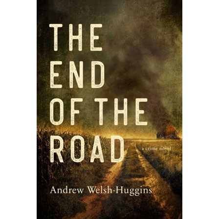 The End of the Road, (Paperback)