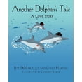 thumbnail image 1 of Another Dolphin's Tale, a Love Story, 1 of 2