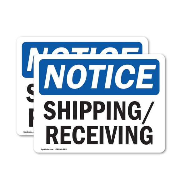 (2 Pack) Shipping Receiving OSHA Notice Sign 10 Inch X 7 Inch Vinyl Label Decal Sticker Weather Resistant, UV Protected for Workplace, Business, and Construction Site, Made in the USA