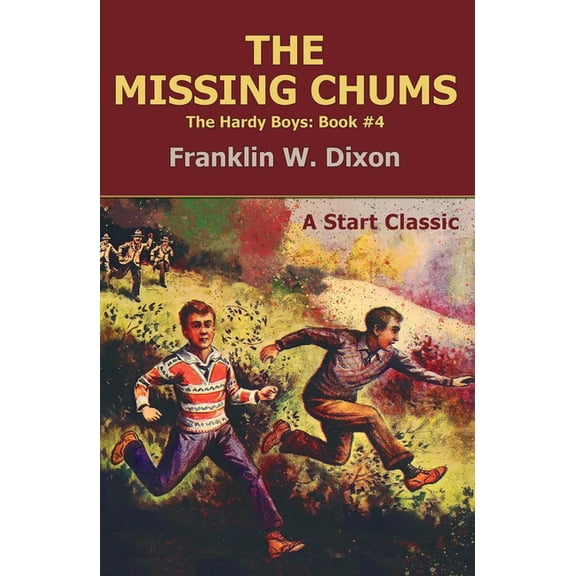 The Missing Chums: The Hardy Boys: Book #4, (Paperback)