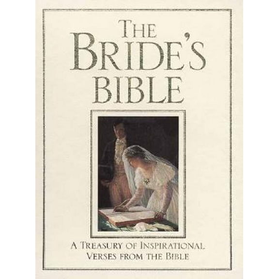 Pre-Owned The Bride's Bible (Hardcover) 1892894130 9781892894137