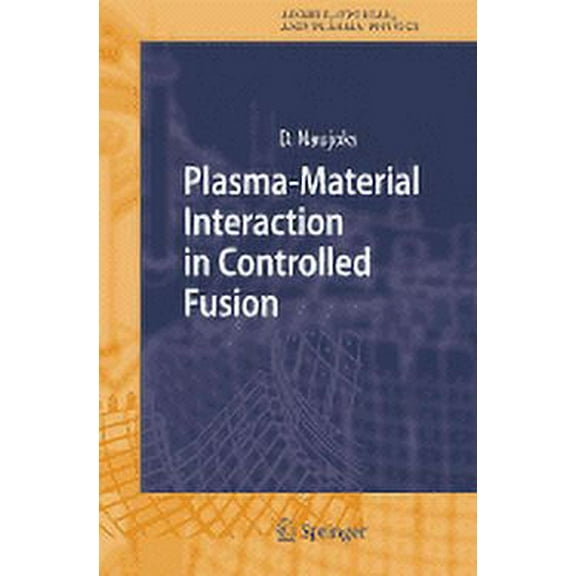 Springer Atomic, Optical, and Plasma Phy Plasma-Material Interaction in Controlled Fusion, Book 39, (Hardcover)