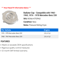 thumbnail image 2 of Radiator Cap - Compatible with 1968 - 1969, 1974 - 1978 Mercedes-Benz 230 1975 1976 1977, 2 of 2