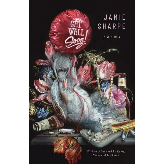 Get Well Soon : Poems (Paperback)