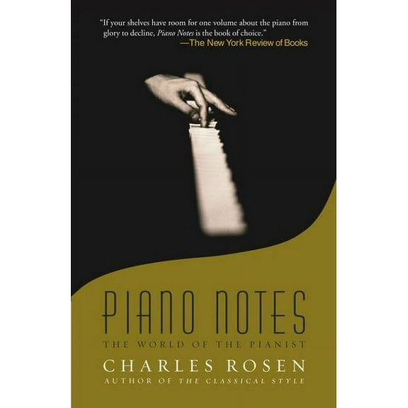 Piano Notes : The World of the Pianist (Paperback)