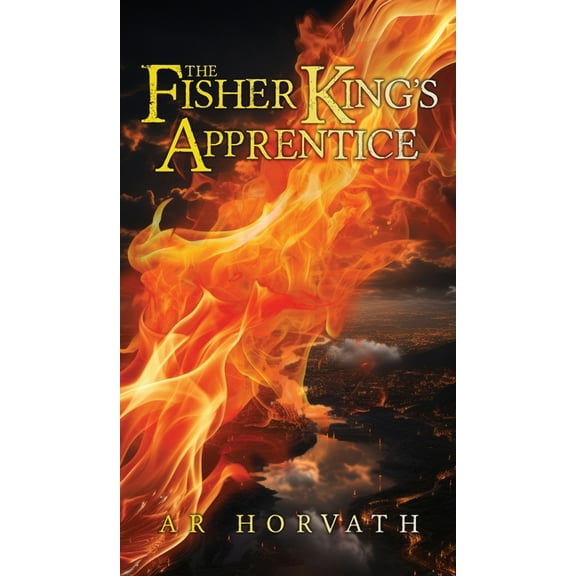 The Fisher King's Apprentice, (Hardcover)