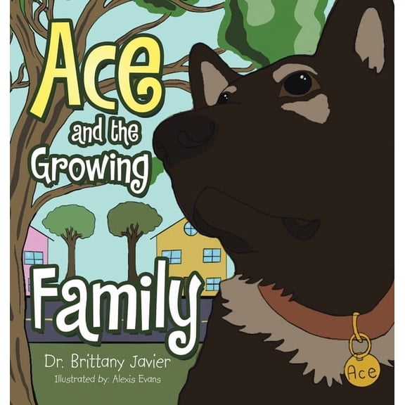 Ace and the Growing Family, (Hardcover)