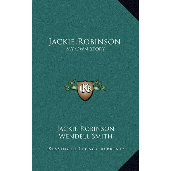 Jackie Robinson : My Own Story (Hardcover)