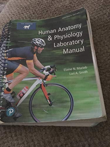 Pre-Owned Human Anatomy \u0026amp; Physiology Laboratory Manual, Cat Version, 9780134632339, 0134632338, Paperback, 13 edition