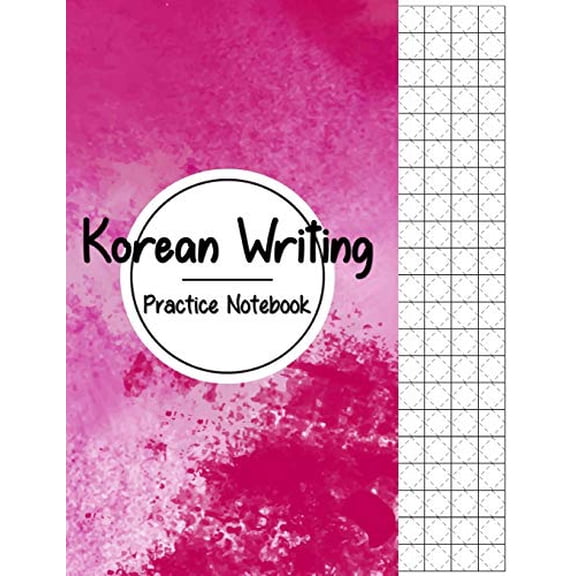Korean Writing Practice Notebook: Hangul Manuscript Paper, Korean Hangul Writing Paper, Korean Practice Notebooks, Graph Paper, Handwriting Workbook Paperback 198614626X 9781986146265 Narika Publish