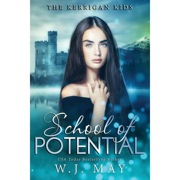The Kerrigan Kids: School of Potential (Paperback)