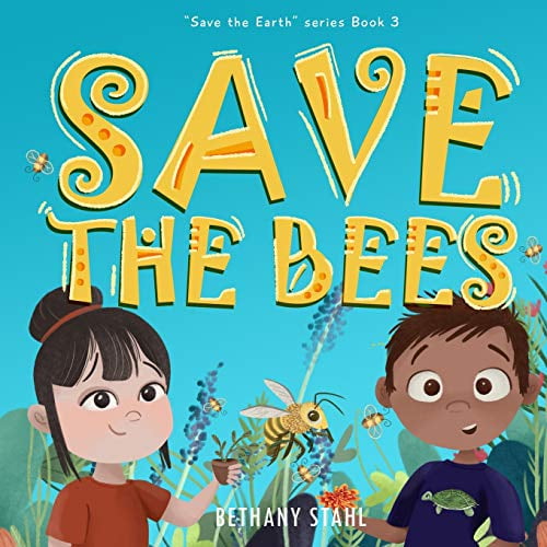 Sauvez les Abeilles (Sauvez la Terre)