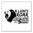 thumbnail image 1 of DistinctInk Custom Bumper Sticker - 8" x 8" Decorative Decal - White Background - Lion's Roar Can Be Heard 5 Miles Away, 1 of 2