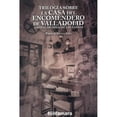 thumbnail image 1 of Trilogía Sobre la Casa del Encomendero de Valladolid Fontamara 9786077367727, 1 of 2