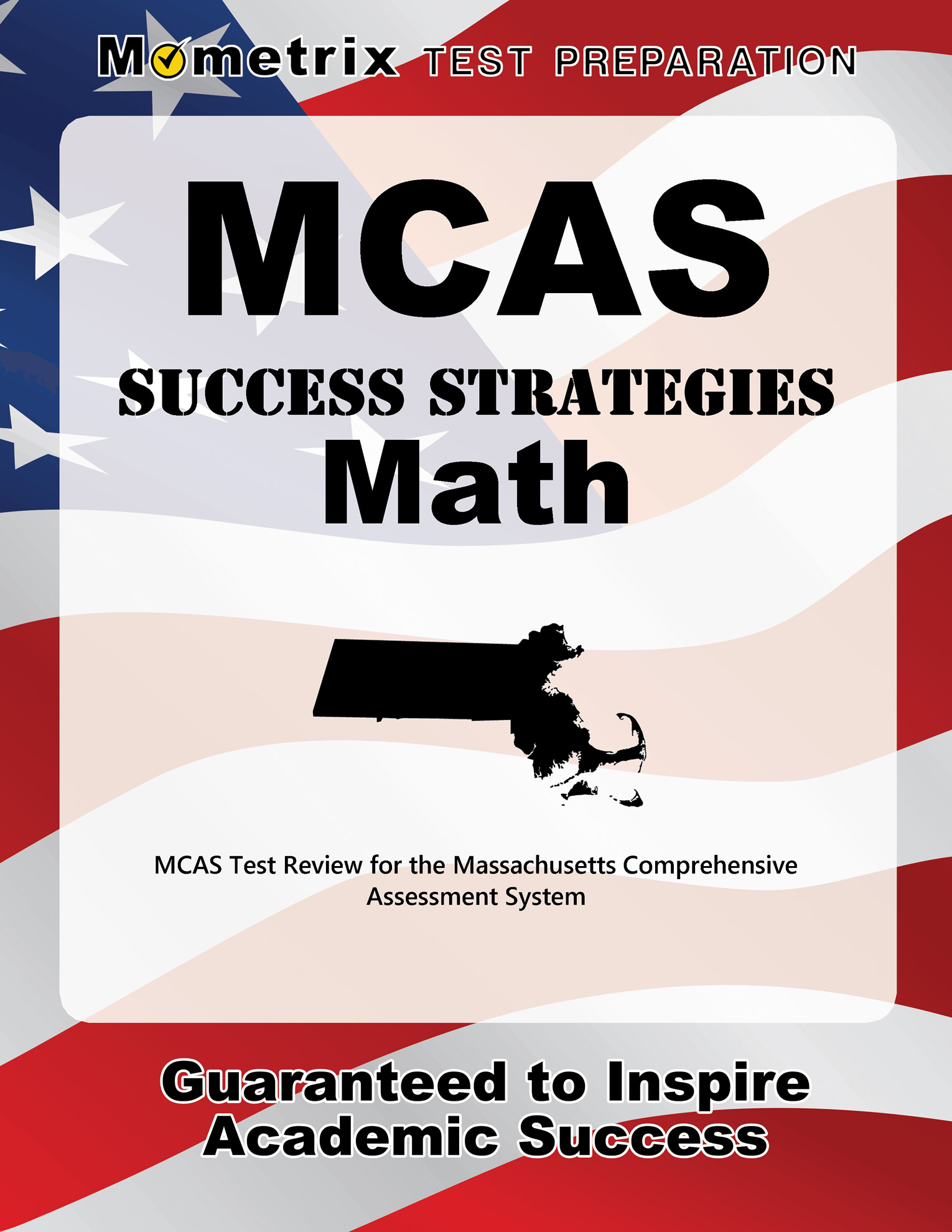 McAs Success Strategies Math Study Guide McAs Test Review for the