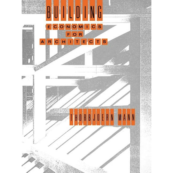 Building Economics for Architects, (Paperback)