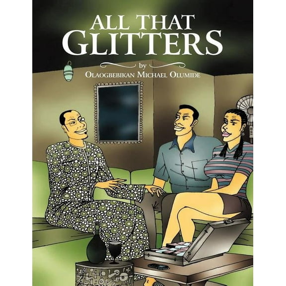 All That Glitters (Paperback)