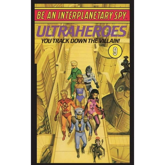 Be An Interplanetary Spy: Ultraheroes, (Paperback)